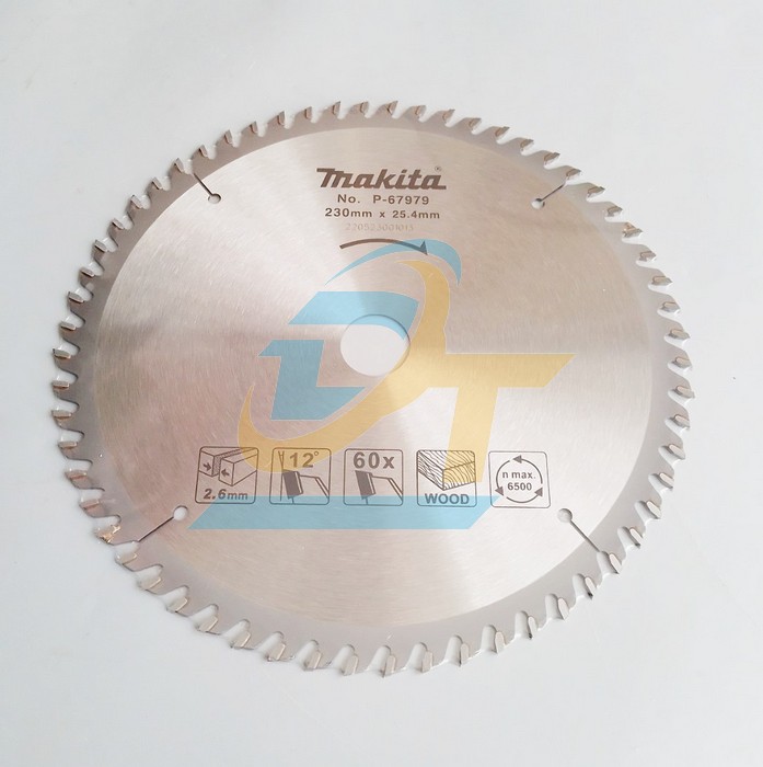 Lưỡi cưa gỗ hợp kim 60 răng 230x2.6x25.4mm Makita P-67979 P-67979 Makita | Gi&aacute; rẻ nhất - C&ocirc;ng Ty TNHH Thương Mại Dịch Vụ Đạt T&acirc;m